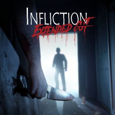 Infliction: Extended Cut - A Haunting Journey Through Grief and Regret!